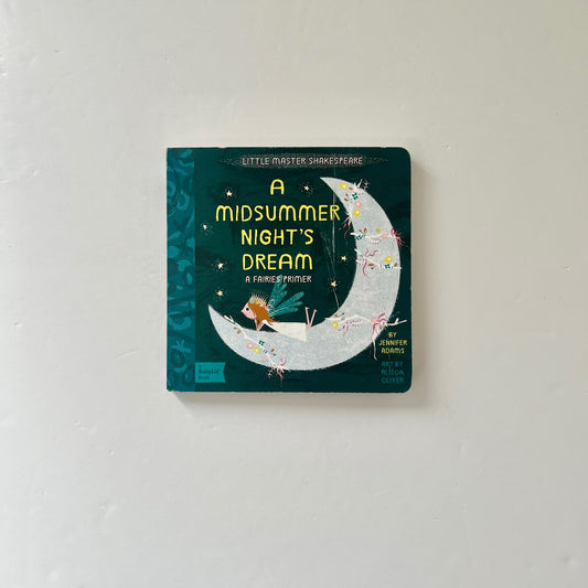 Little Master Shakespeare: A Midsummer Night's Dream