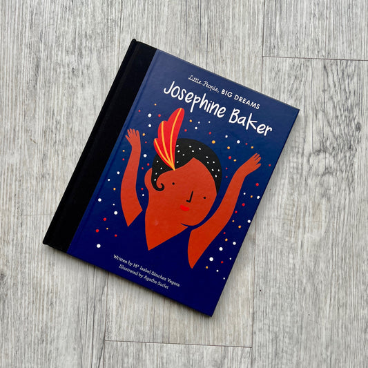 Little People Big Dreams - Josephine Baker