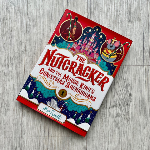 The Nutcracker: And The Mouse Kings Christmas Shenanigans
