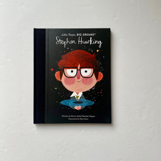 Little People Big Dreams - Stephen Hawking