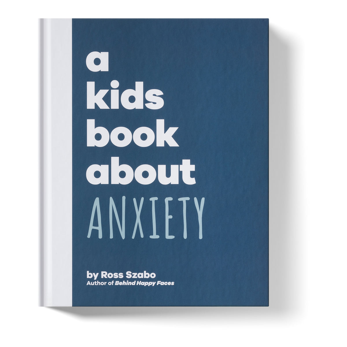 A Kids Book About Anxiety