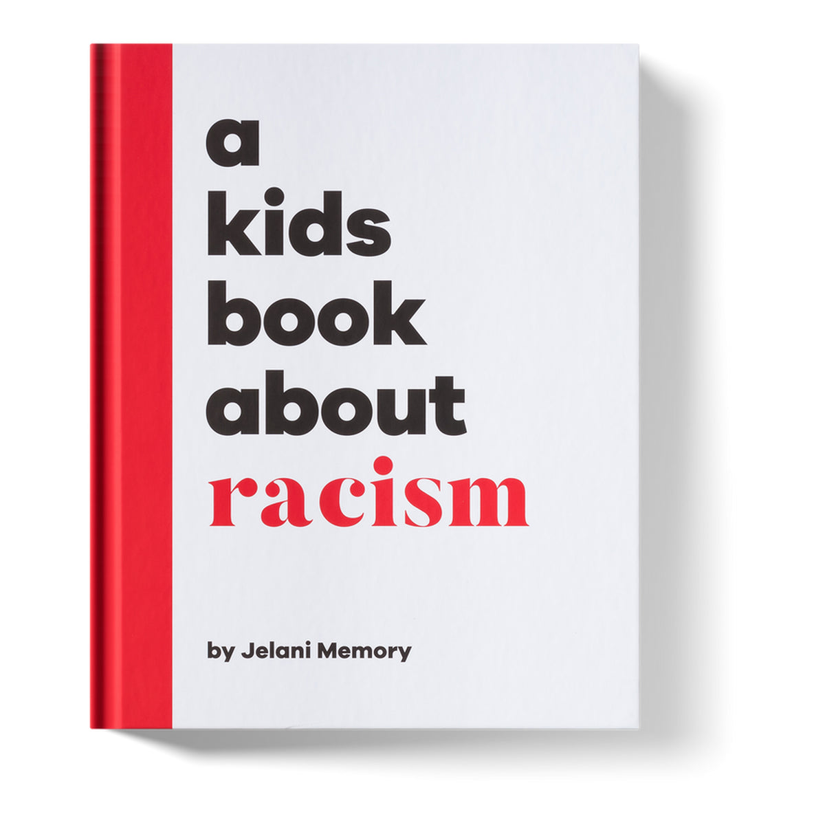 A Kids Book About Racism