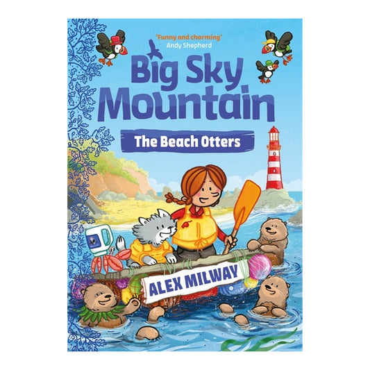 Big Sky Mountain: The Beach Otters