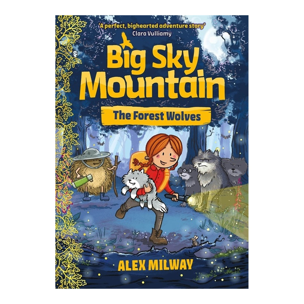 Children's book cover for 'Big Sky Mountain: The Forest Wolves' by Alex Milway, featuring a cartoon illustration of a girl with red hair carrying a white wolf, accompanied by a wolf pack and a large wolf, set against a dark blue forest background with yellow title text.