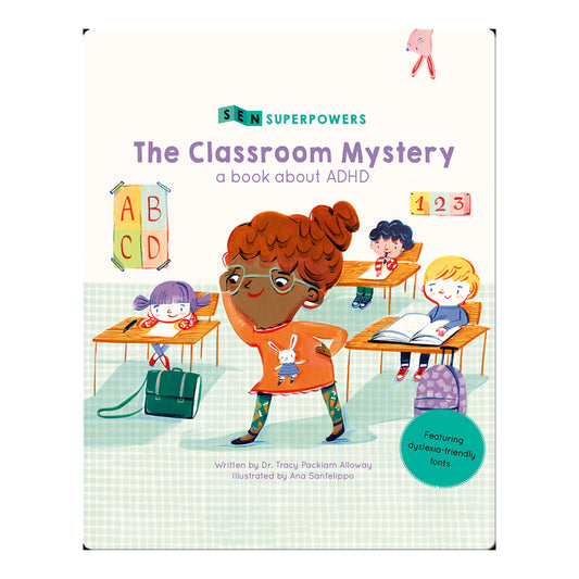 The Classroom Mystery: A Book about ADHD
