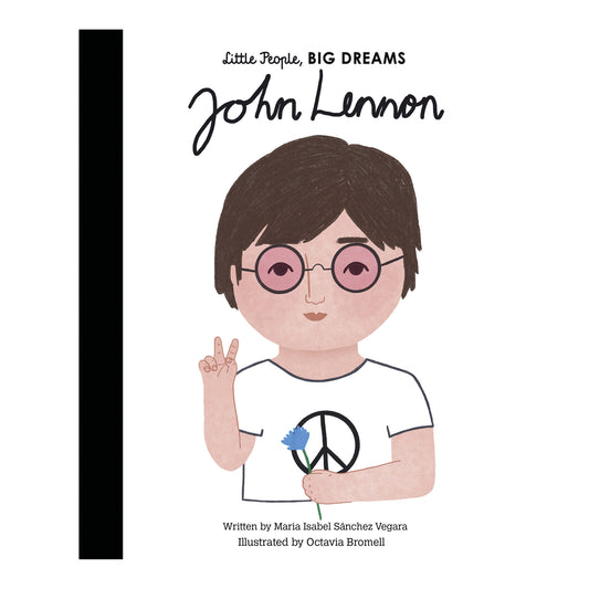 Little People, BIG DREAMS: John Lennon