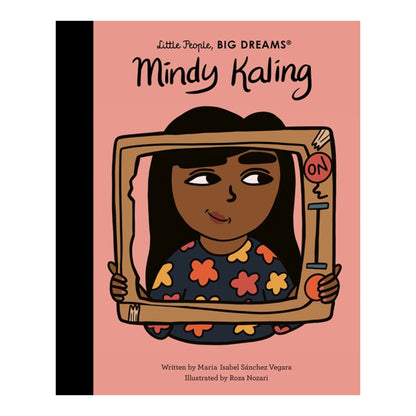 Book cover for 'Mindy Kaling' from the 'Little People, BIG DREAMS' series, featuring an illustration of Mindy Kaling holding a television set against a dusty pink background.
