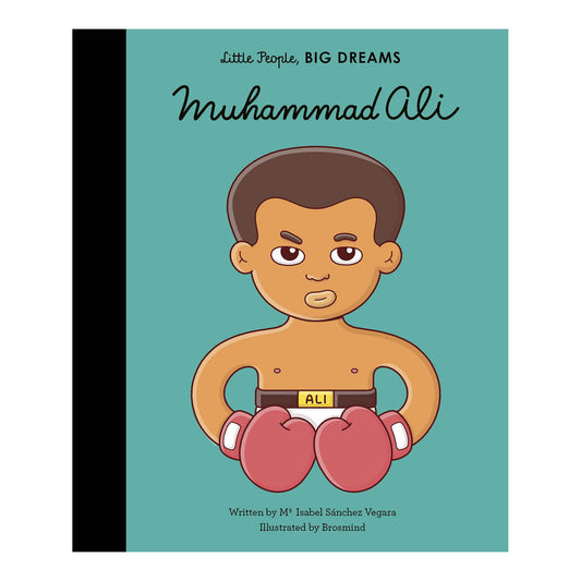 Little People, BIG DREAMS: Muhammad Ali