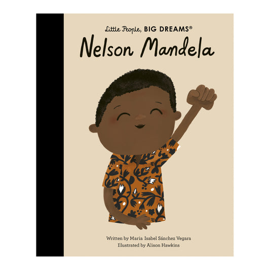 Little People, BIG DREAMS: Nelson Mandela