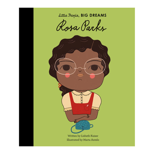 Little People, BIG DREAMS: Rosa Parks