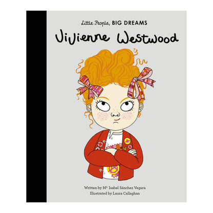 Children's book cover titled 'Juvienne Westwood' from the series 'Little People, Big Dreams'. The cover features a stylized illustration of a girl with curly orange hair, wearing a red cardigan and patterned hair bows, set against a light gray background with a black spine band on the left.