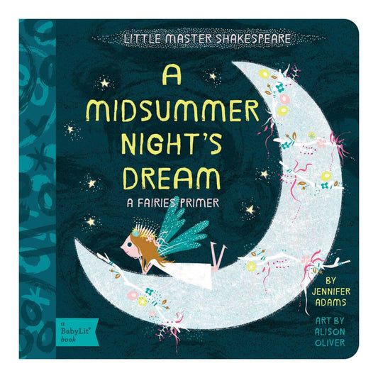 Little Master Shakespeare: A Midsummer Night's Dream