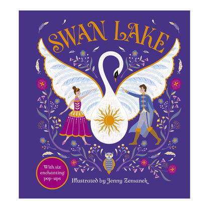Swan Lake: An Enchanted Pop Up Classic