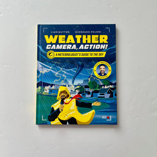 Weather, Camera, Action! A Meteorologist's Guide to the Sky
