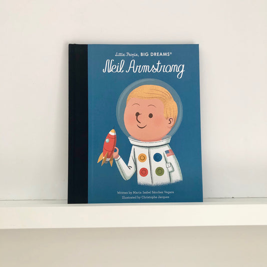 Little People Big Dreams - Neil Armstrong