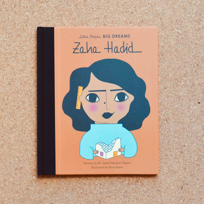 Little People Big Dreams - Zaha Hadid